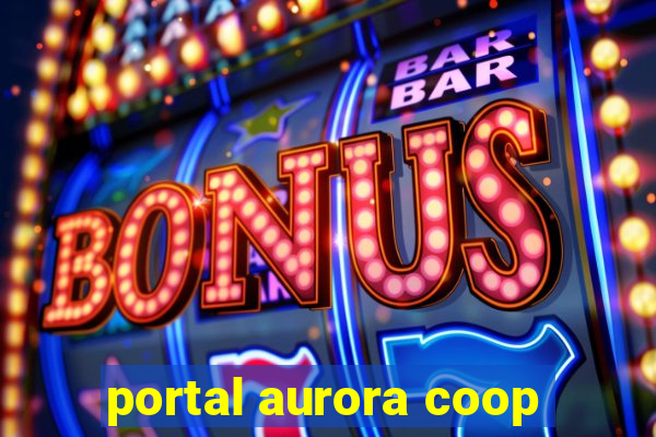 portal aurora coop