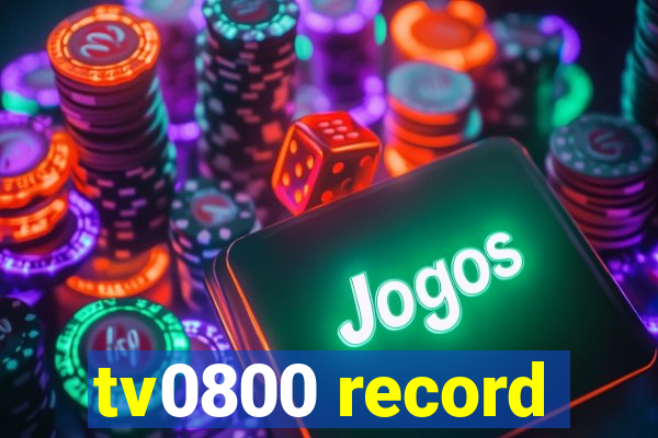 tv0800 record