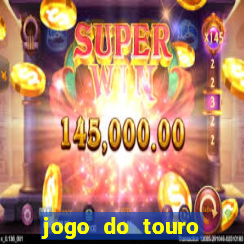 jogo do touro fortune gratis