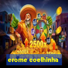 erome coelhinha