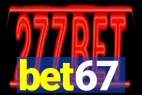 bet67