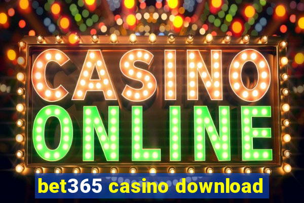 bet365 casino download