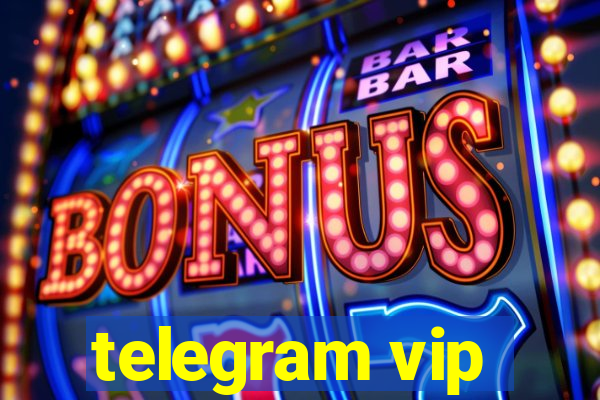 telegram vip