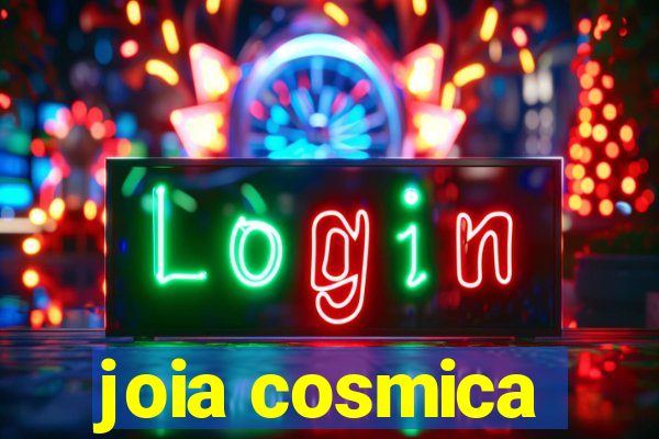 joia cosmica