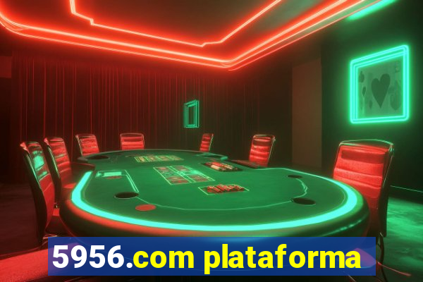 5956.com plataforma