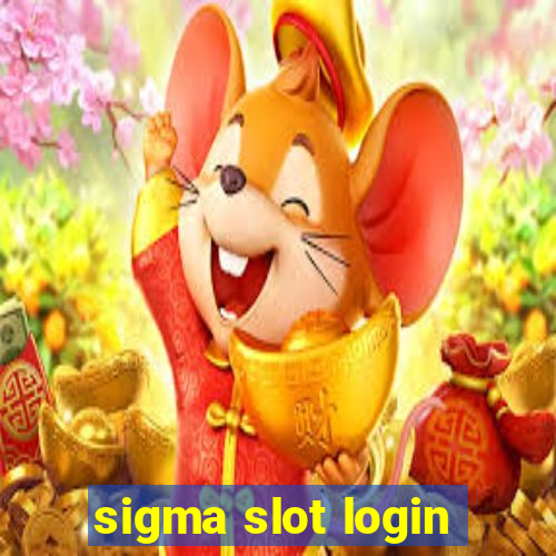 sigma slot login