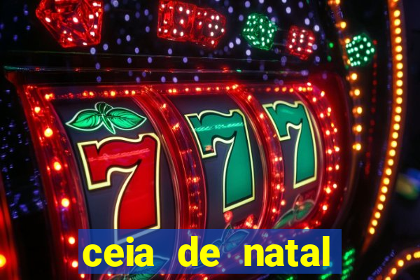 ceia de natal lista completa