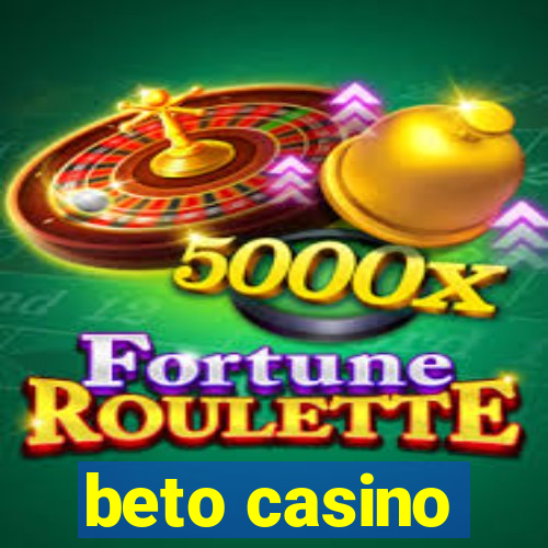 beto casino