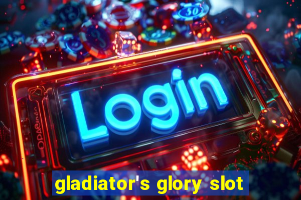 gladiator's glory slot