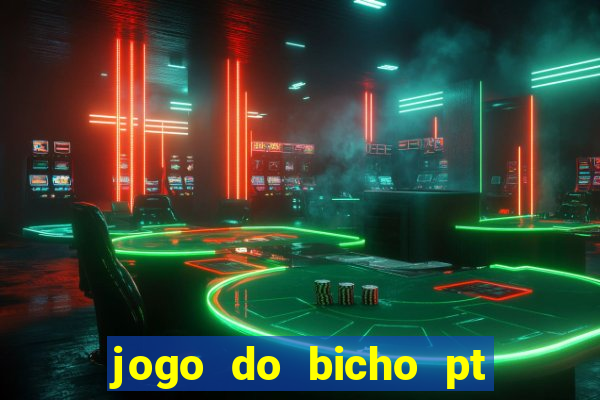 jogo do bicho pt sp 13h