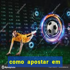 como apostar em jogo de futebol