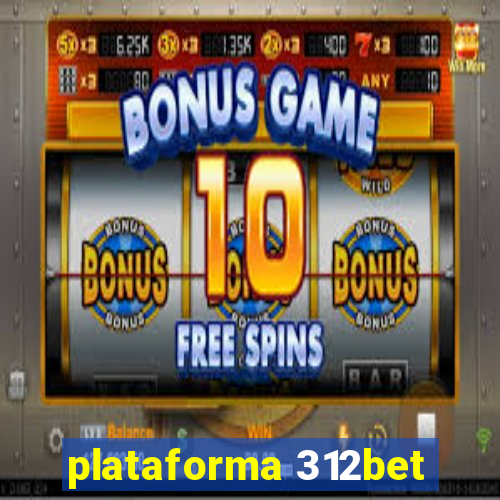 plataforma 312bet