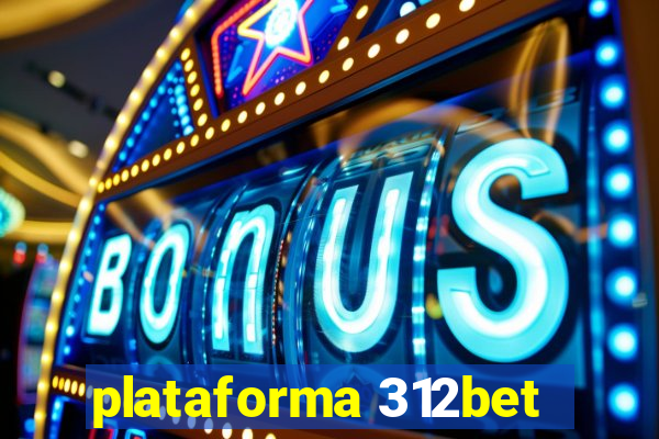 plataforma 312bet