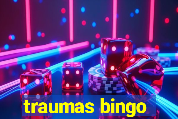 traumas bingo