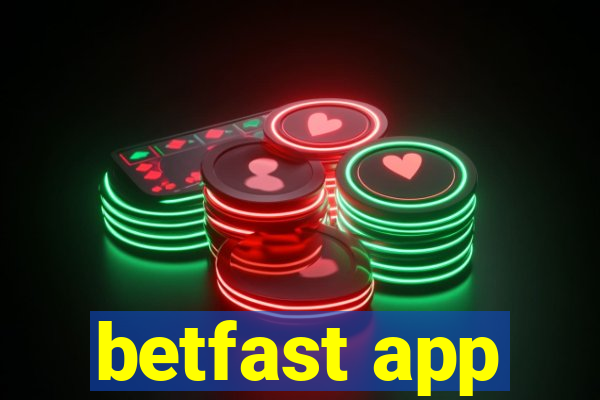 betfast app