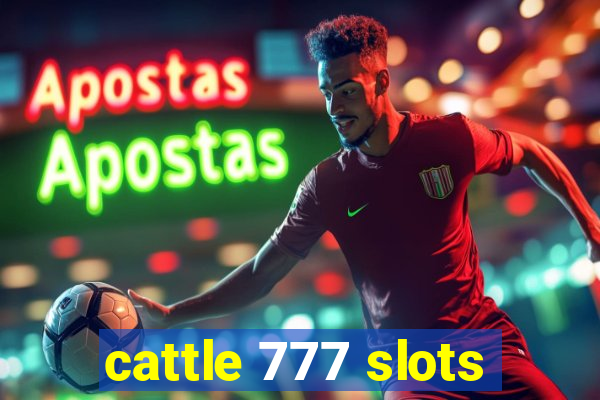 cattle 777 slots