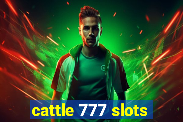 cattle 777 slots