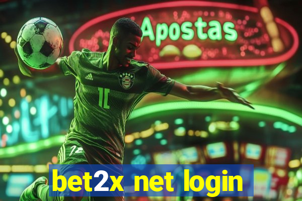 bet2x net login