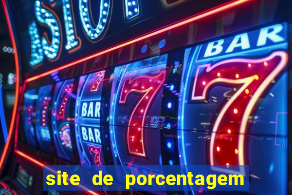 site de porcentagem slots pg