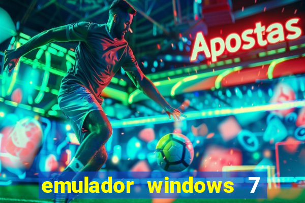 emulador windows 7 32 bits