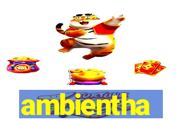 ambientha