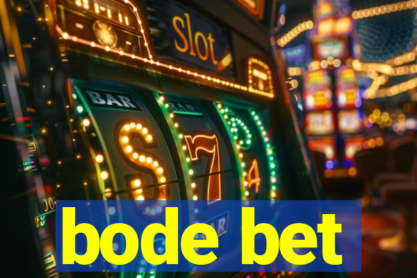 bode bet