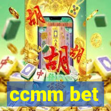 ccmm bet