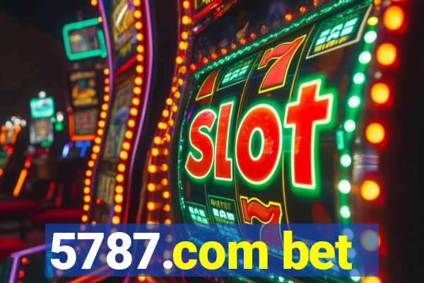 5787.com bet