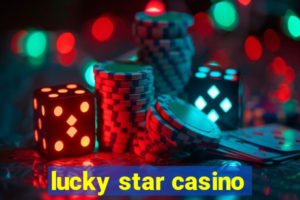 lucky star casino