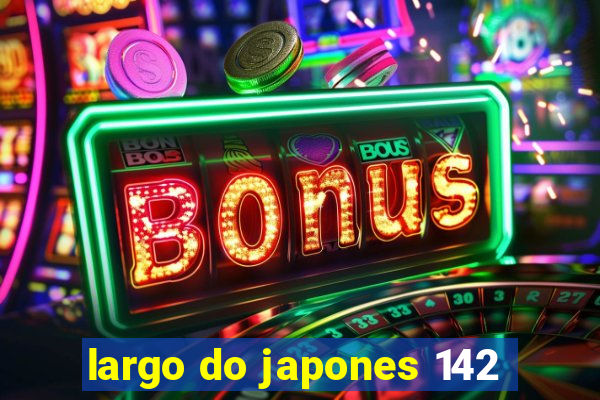 largo do japones 142