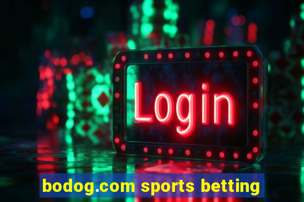 bodog.com sports betting