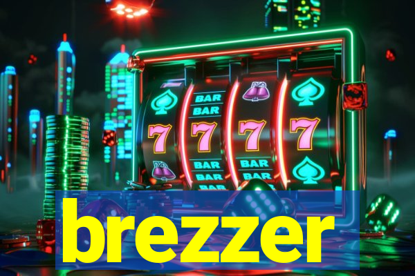 brezzer