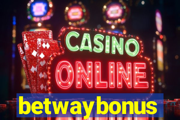 betwaybonus