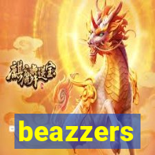 beazzers