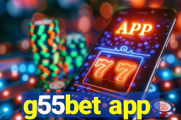 g55bet app