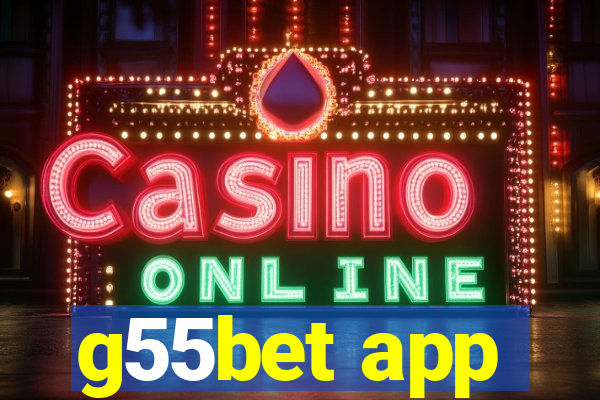 g55bet app