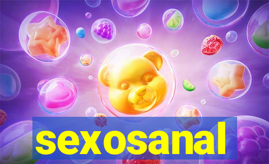 sexosanal