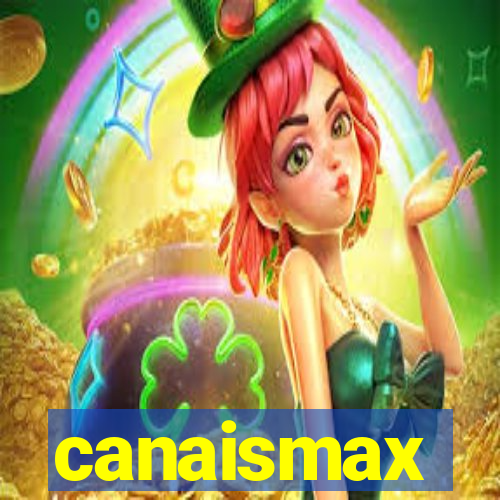 canaismax