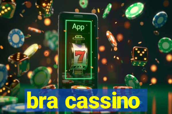 bra cassino