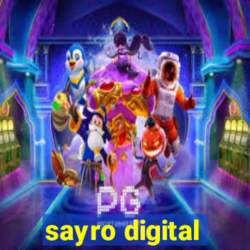 sayro digital