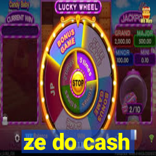 ze do cash