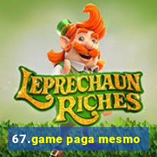 67.game paga mesmo