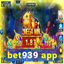 bet939 app