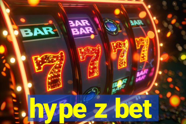 hype z bet