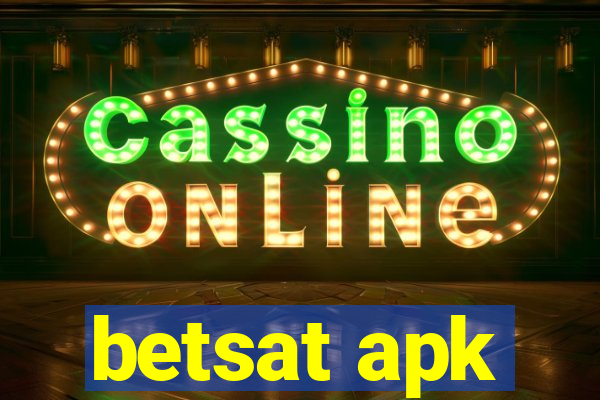 betsat apk