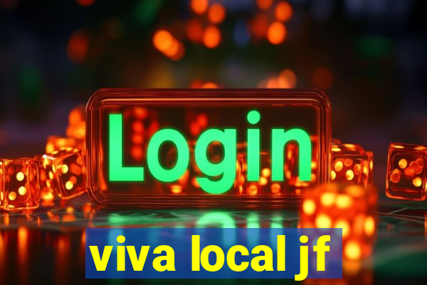 viva local jf