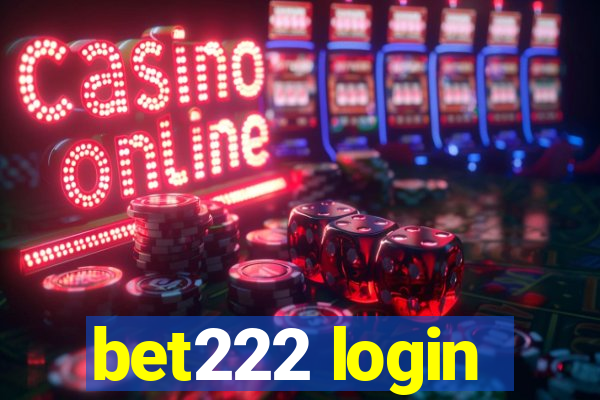 bet222 login