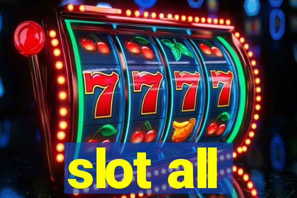 slot all