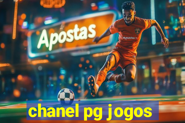 chanel pg jogos