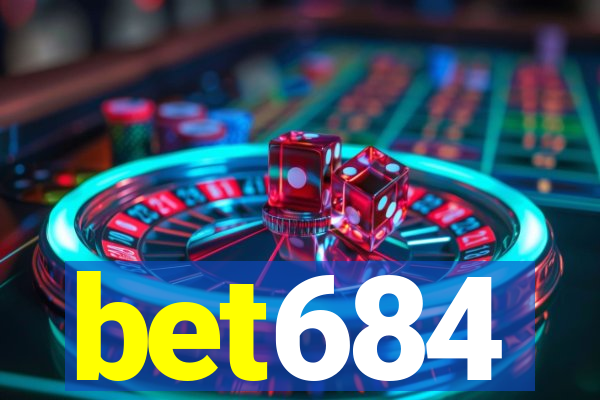 bet684